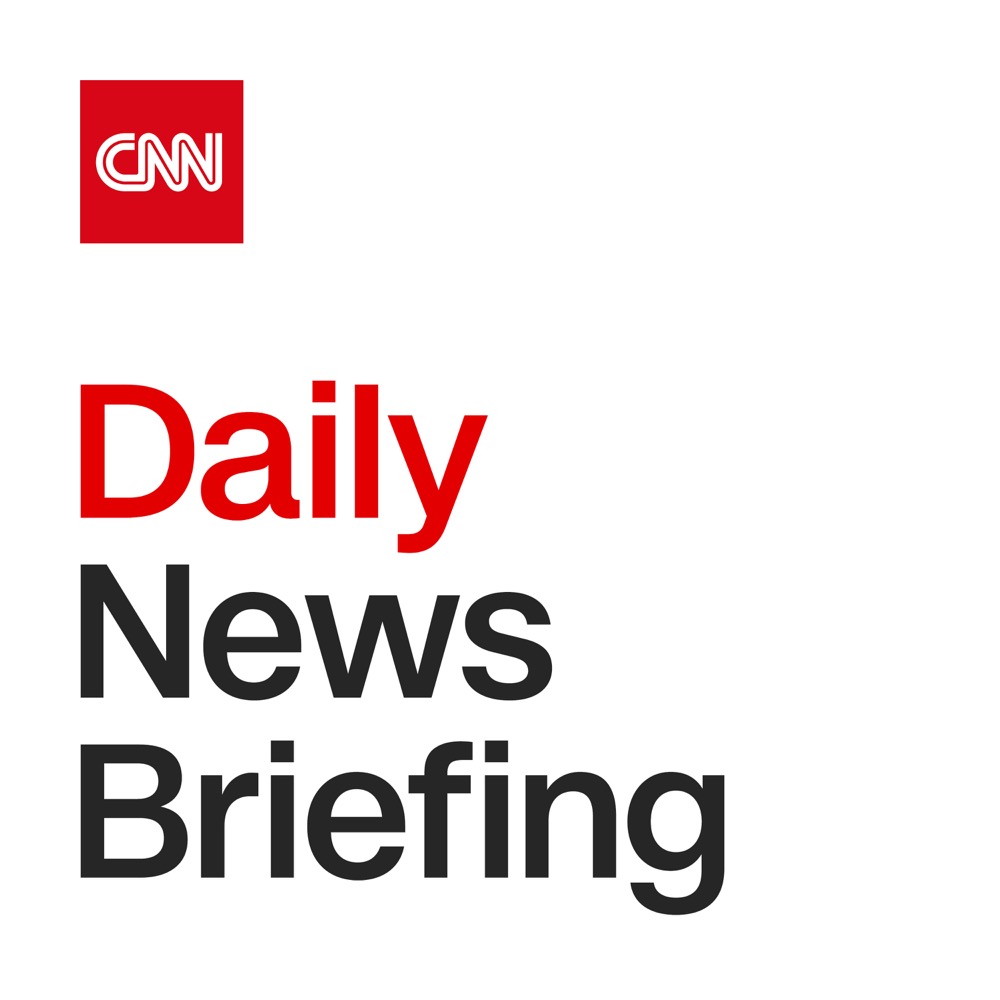 Daily news briefings from CNN