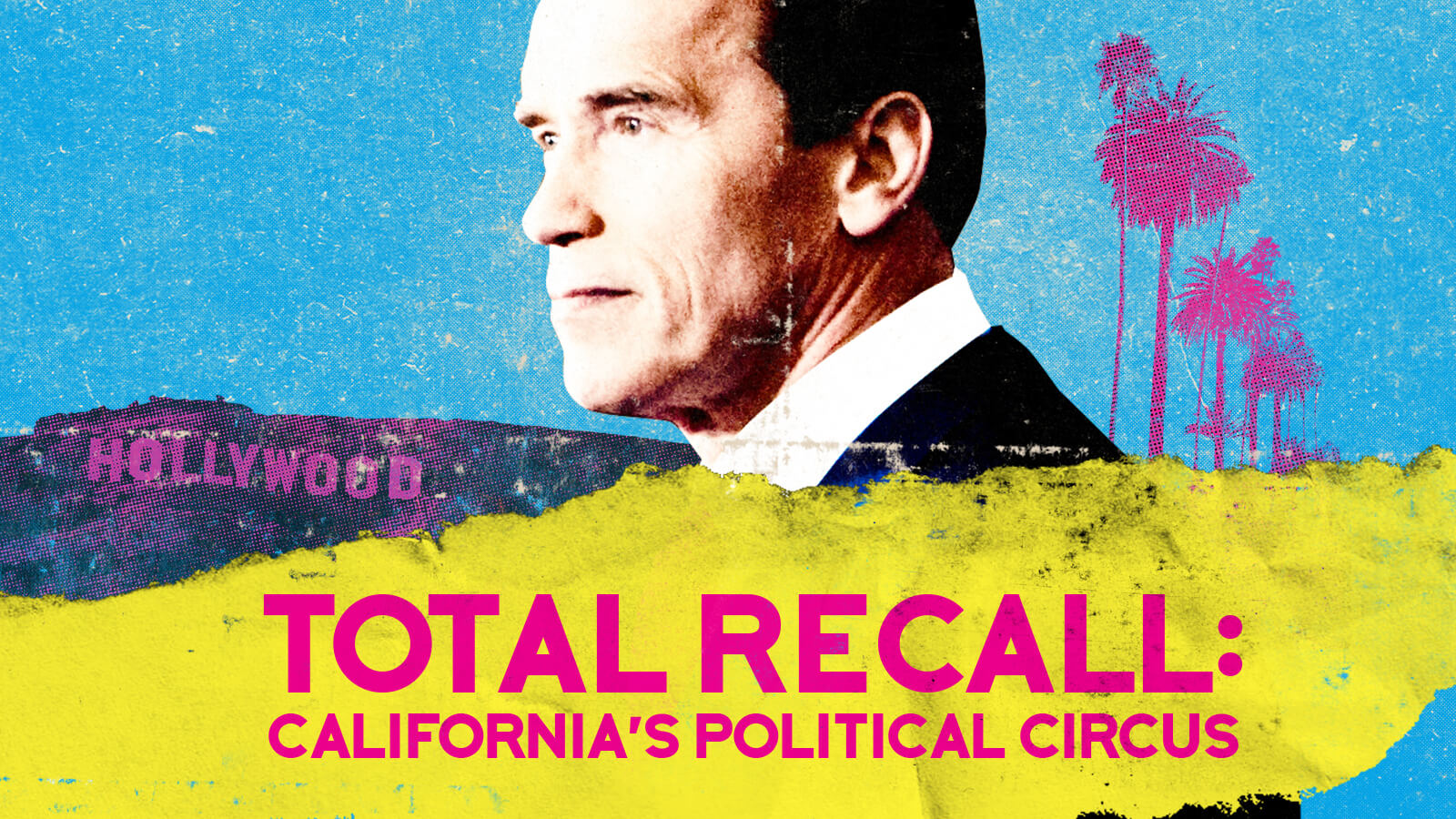 Total Recall: California's Political Circus